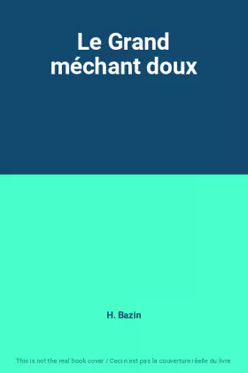Couverture du produit · Le Grand méchant doux