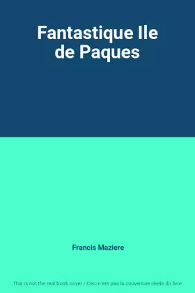 Couverture du produit · Fantastique Ile de Paques