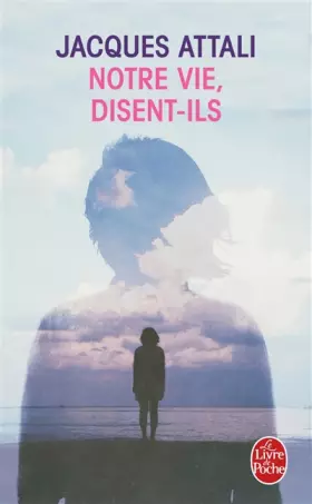 Couverture du produit · Notre vie, disent-ils