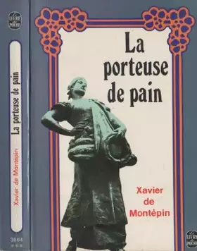 Couverture du produit · La porteuse de pain
