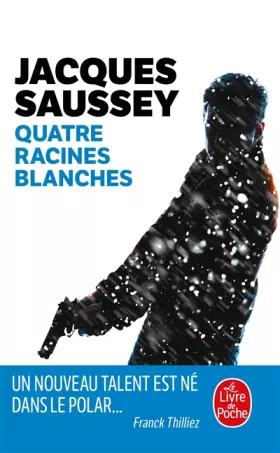 Couverture du produit · Quatre racines blanches