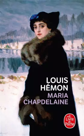 Couverture du produit · Maria Chapdelaine : Récits du Canada français
