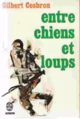 Couverture du produit · Entre chiens et loups