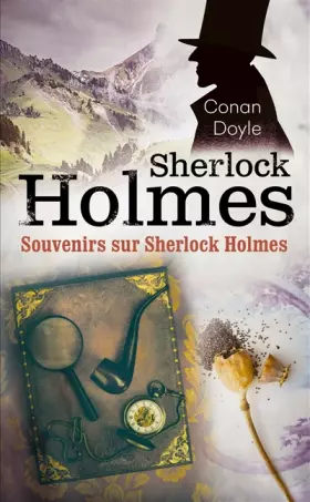 Couverture du produit · Souvenirs sur Sherlock Holmes