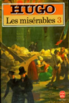 Couverture du produit · LES MISERABLES. Tome 3