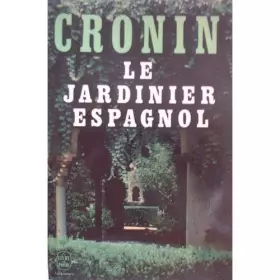 Couverture du produit · LE JARDINIER ESPAGNOL