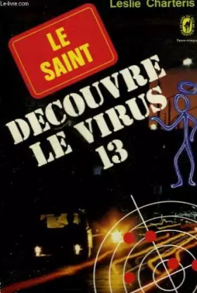 Couverture du produit · Le Saint découvre le virus 13