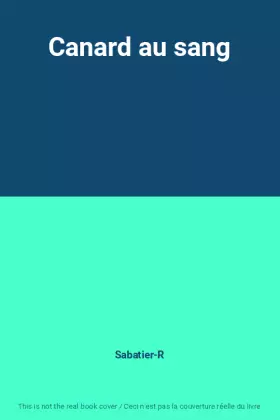 Couverture du produit · Canard au sang
