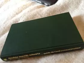 Couverture du produit · Guide de l'anti consommateur