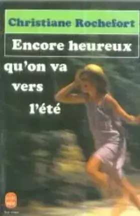 Couverture du produit · Encore heureux qu'on va vers l'été
