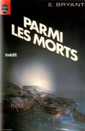 Couverture du produit · Parmi les morts