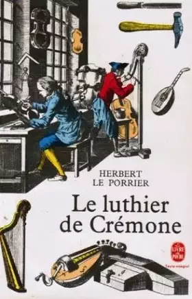 Couverture du produit · Le luthier de Crémone