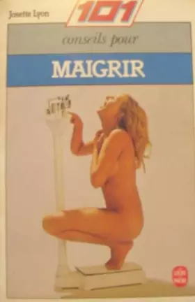 Couverture du produit · 101 conseils pour maigrir