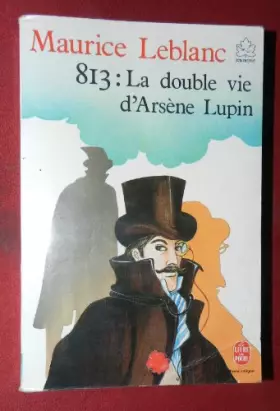 Couverture du produit · La double vie d'arsene lupin