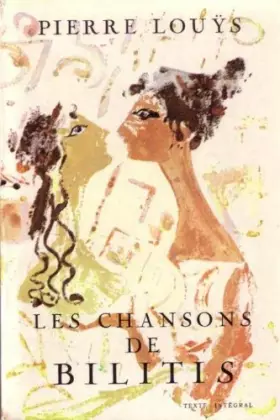 Couverture du produit · Les chansons de bilitis