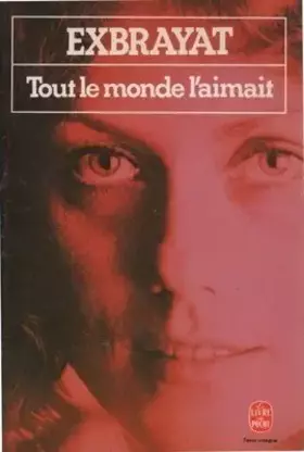 Couverture du produit · Tout le monde l'aimait...
