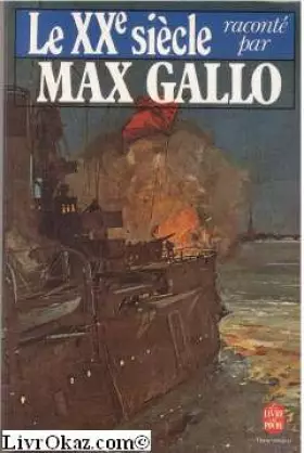 Couverture du produit · Le XXe siècle