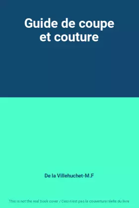 Couverture du produit · Guide de coupe et couture