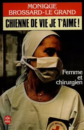 Couverture du produit · Chienne de vie, je t'aime