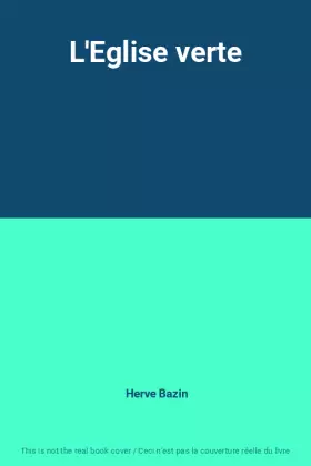 Couverture du produit · L'Eglise verte