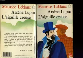 Couverture du produit · Arsene lupin - l'aiguille creuse