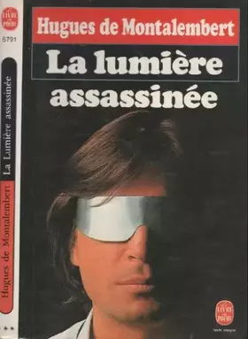 Couverture du produit · La lumiere assassinee