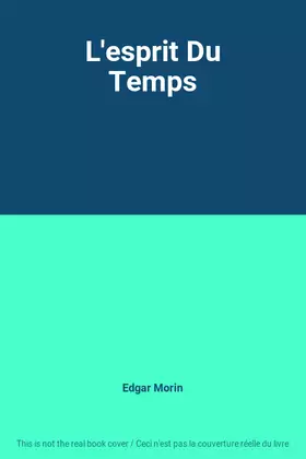 Couverture du produit · L'esprit Du Temps