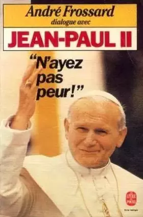 Couverture du produit · n'ayez pas peur !