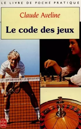 Couverture du produit · Le code des jeux