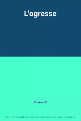 Couverture du produit · L'ogresse