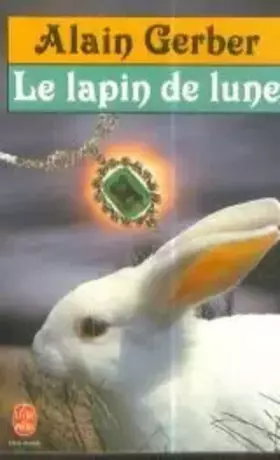 Couverture du produit · Le lapin de lune