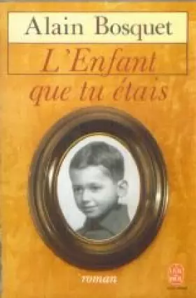 Couverture du produit · L'Enfant que tu étais
