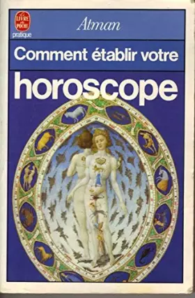 Couverture du produit · Comment établir votre horoscope