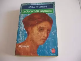 Couverture du produit · Le Secret du royaume : Myrina