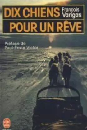 Couverture du produit · Dix chiens pour un reve