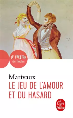 Couverture du produit · Le Jeu de l'amour et du hasard