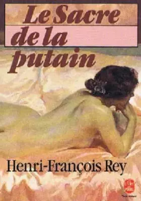 Couverture du produit · Le sacre de la putain