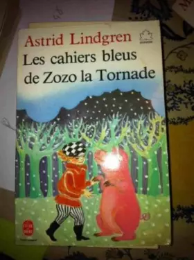 Couverture du produit · Les cahiers bleus de zozo la tornade