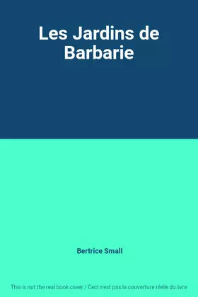 Couverture du produit · Les Jardins de Barbarie