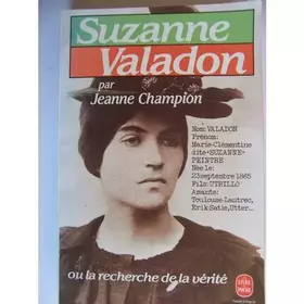 Couverture du produit · Suzanne Valadon : Ou la Recherche de la vérité