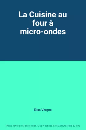 Couverture du produit · La Cuisine au four à micro-ondes