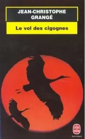 Couverture du produit · Le vol des cigognes