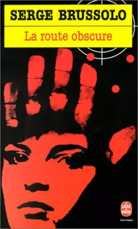 Couverture du produit · La Route obscure