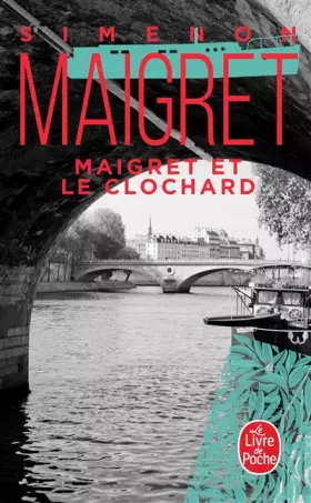 Couverture du produit · Maigret et le Clochard
