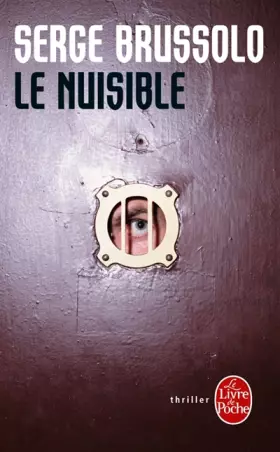 Couverture du produit · Le Nuisible