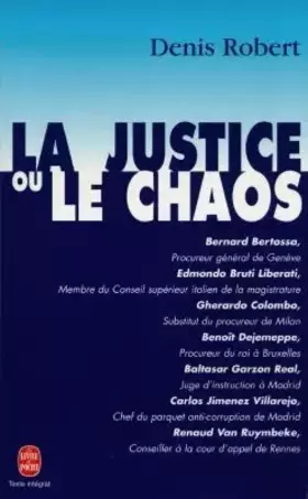 Couverture du produit · La justice ou le chaos