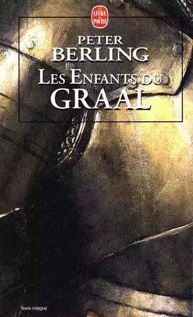 Couverture du produit · Les Enfants du Graal , tome 1