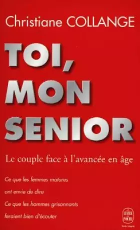 Couverture du produit · Toi, mon senior