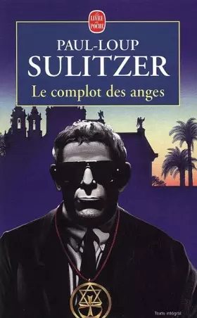 Couverture du produit · Le complot des anges