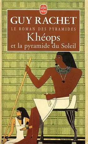 Couverture du produit · Khéops et la pyramide du Soleil